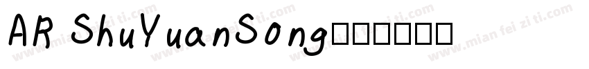 AR ShuYuanSong字体转换